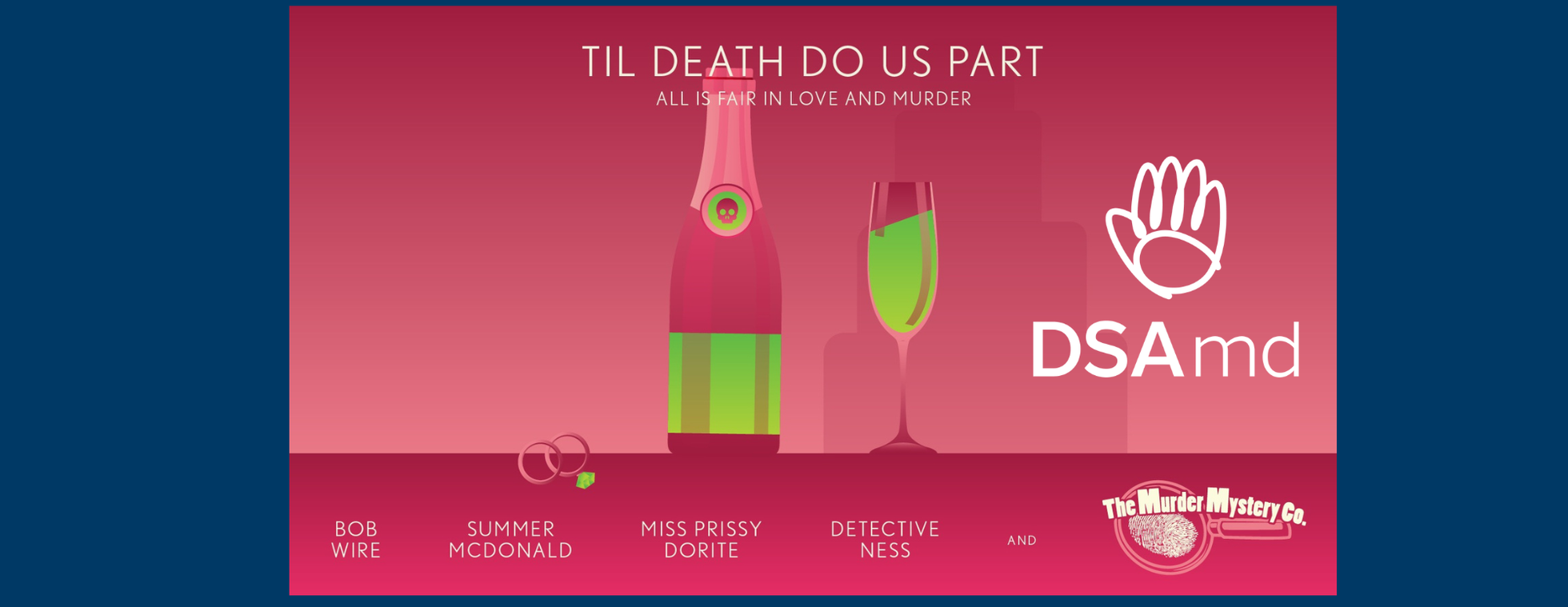 Murder Mystery Benefit- Till Death Do Us Part, to benefit DSAmd