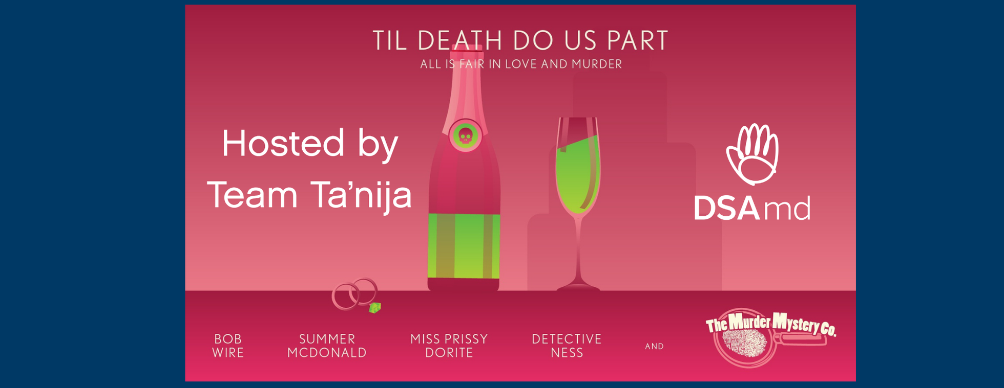 Murder Mystery Benefit- Till Death Do Us Part, to benefit DSAmd